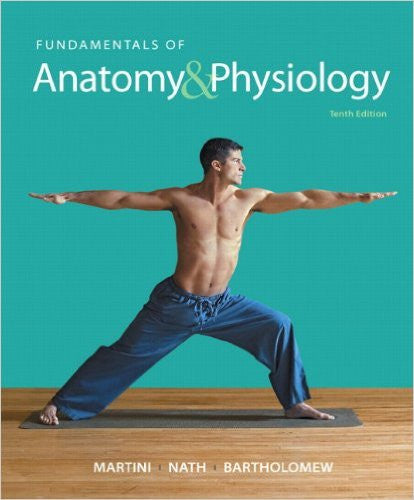 9780321909077 | Fundamentals of Anatomy & Physiology (10th Edition)