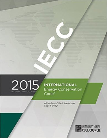 2015 International Energy Conservation Code | 9781609834869