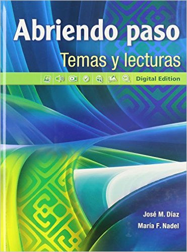 9780133238006 | Abriendo Paso: Temas y Lecturas 2014 Edition