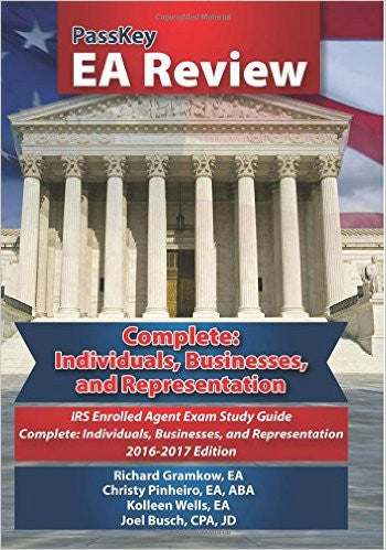 9781935664482 | PassKey EA Review Complete: Individuals, Businesses, and Representation: IRS Enrolled Agent Exam: Study Guide 2016-2017 Edition