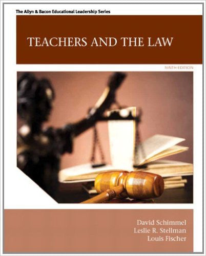 9780133564464 | Teachers and the Law (9th Edition) (Allyn & Bacon Educational Leadership) 9th Edition