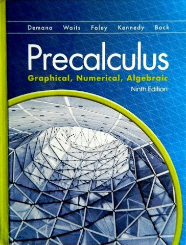 9780133541304 | Precalculus: Graphical, Numerical, Algebraic ~ 9th Edition